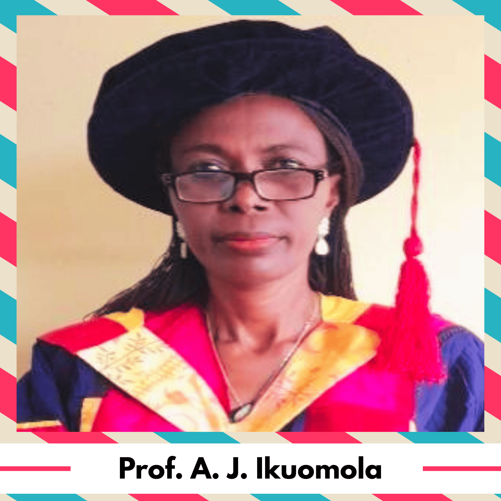 Prof. Aderonke Justina Ikuomola