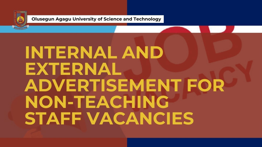 INTERNAL AND EXTERNAL ADVERTISEMENT FOR NON-TEACHING STAFF VACANCIES