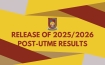 2025/2026 ADMISSIONS: RELEASE OF OAUSTECH POST-UTME RESULTS