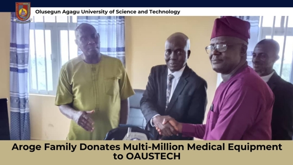 Aroge Family Donates Multi-Million Medical Equipment to OAUSTECH